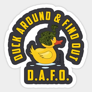 DAFO II Duck Around Find Out Sticker